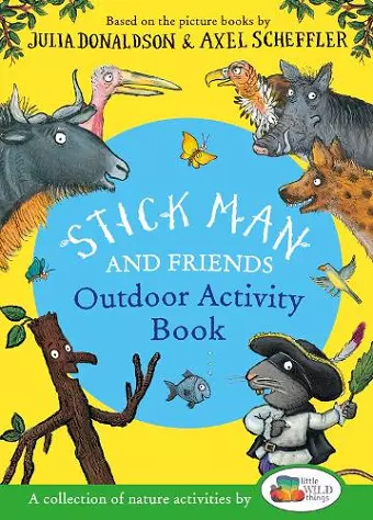 Stick Man and Friends Outdoor Activity Book cover