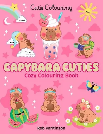 Capybara Cuties: Colouring Book cover