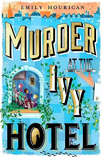 Murder at the Ivy Hotel cover