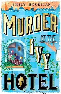 Murder at the Ivy Hotel cover