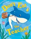 Don't Eat The Teacher cover