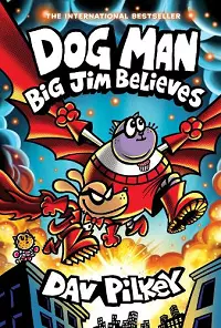 Dog Man 14: Big Jim Believes cover