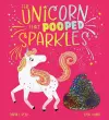 The Unicorn That Pooped Sparkles cover