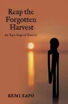 Reap the Forgotten Harvest cover