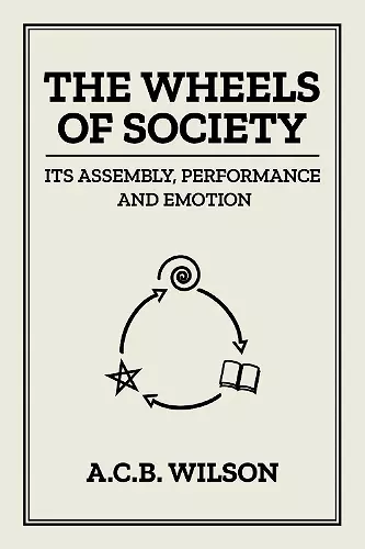 The Wheels of Society cover