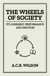 The Wheels of Society cover