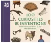 100 Curiosities & Inventions from the Collections of the National Trust cover