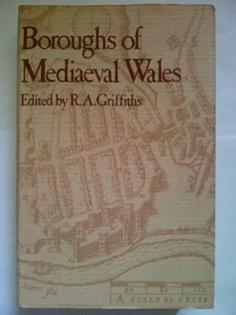 Boroughs of Medieval Wales cover