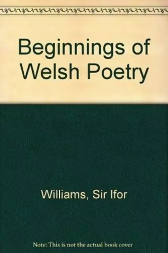 The Beginnings of Welsh Poetry cover