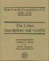 Report on the Excavations at Usk, 1965-76: Coins, Inscriptions and Graffiti cover