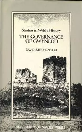 The Governance of Gwynedd cover