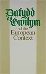 Dafydd ap Gwilym and the European Context cover