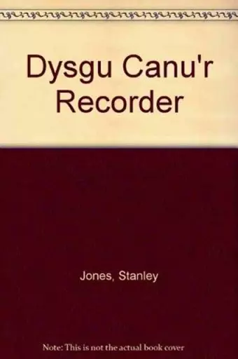 Dysgu Canu'r Recorder cover