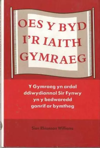 Oes y Byd i'r Iaith Gymraeg cover