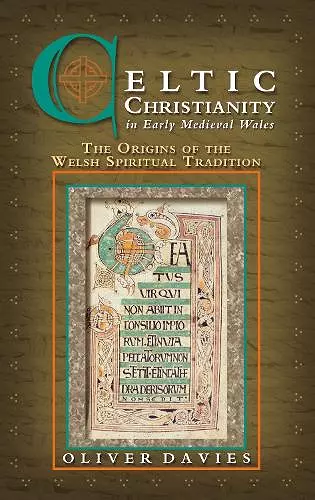 Celtic Christianity in Early Medieval Wales cover