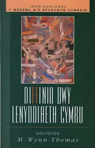 Diffinio Dwy Lenyddiaeth Cymru cover