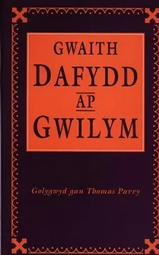 Gwaith Dafydd ap Gwilym cover