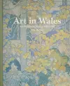 Art in Wales 1850-1980 cover