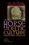 The Horse in Celtic Culture cover
