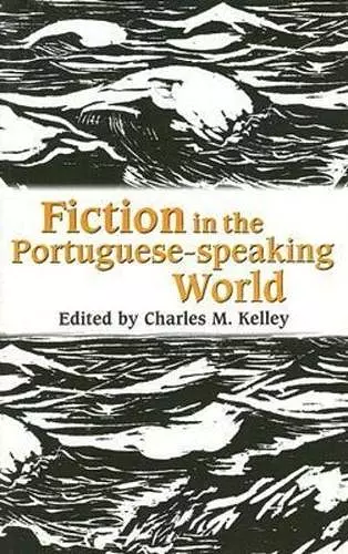 Fiction in the Portuguese World cover