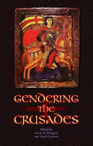 Gendering the Crusades cover