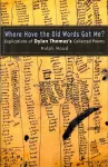 Where Have the Old Words Got Me? cover