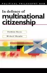 In Defence of Multinational Citizenship cover