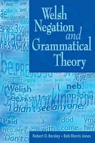 Welsh Negation and Grammatical Theory cover