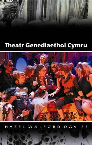 Y Theatr Genedlaethol yng Nghymru cover