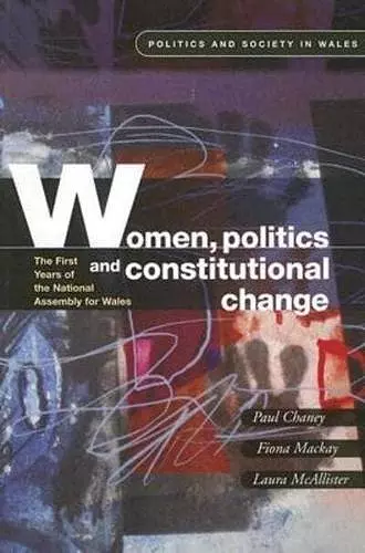 Women, Politics and Constitutional Change cover