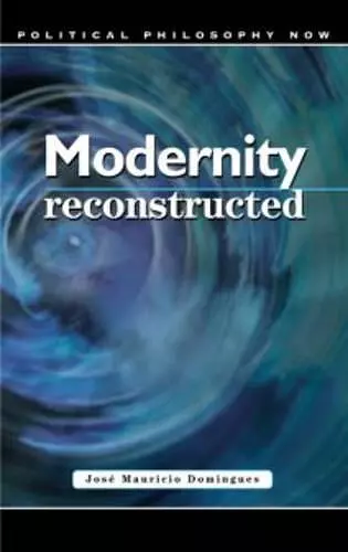 Modernity Reconstructed cover