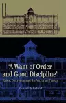 A Want of Good Order and Discipline cover