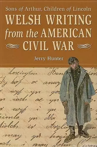 Welsh Writing from the American Civil War cover