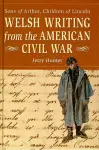 Welsh Writing from the American Civil War cover