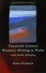 Twentieth-Century Women's Writing in Wales cover