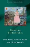 Gendering Border Studies cover