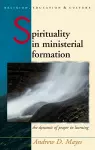 Spirituality in Ministerial Formation cover