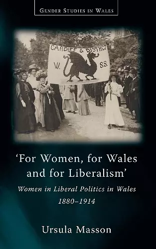 For Women, For Wales and For Liberalism cover