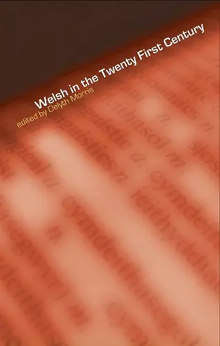 Welsh in the Twenty-First Century cover