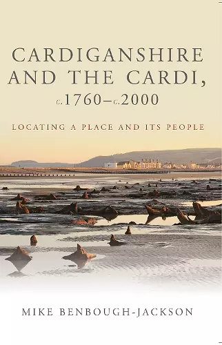 Cardiganshire and the Cardi, c.1760-c.2000 cover