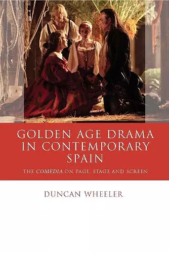 Golden Age Drama in Contemporary Spain cover