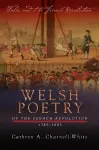 Welsh Poetry of the French Revolution, 1789-1805 cover