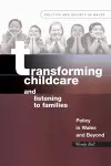 Transforming Childcare and Listening to Families cover