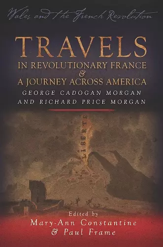 Travels in Revolutionary France and a Journey Across America cover