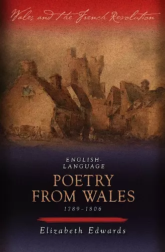 English-language Poetry from Wales 1789-1806 cover