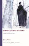 Female Gothic Histories cover