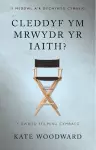 Cleddyf ym Mrwydr yr Iaith? cover