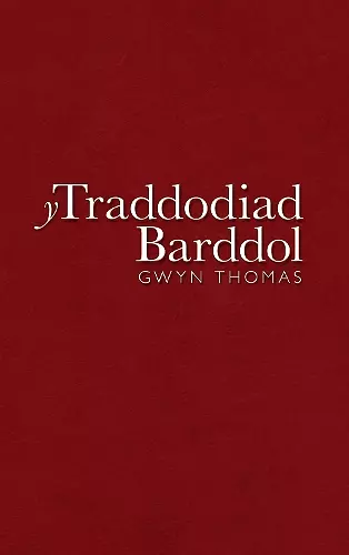 Y Traddodiad Barddol cover