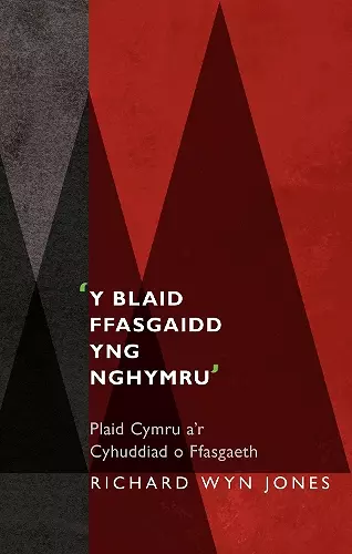 'Y Blaid Ffasgaidd yng Nghymru' cover