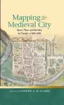 Mapping the Medieval City cover